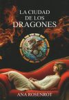 LA CIUDAD DE LOS DRAGONES